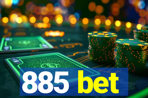 885 bet