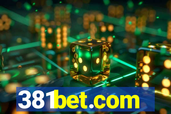 381bet.com