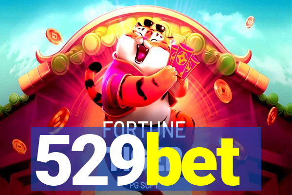 529bet