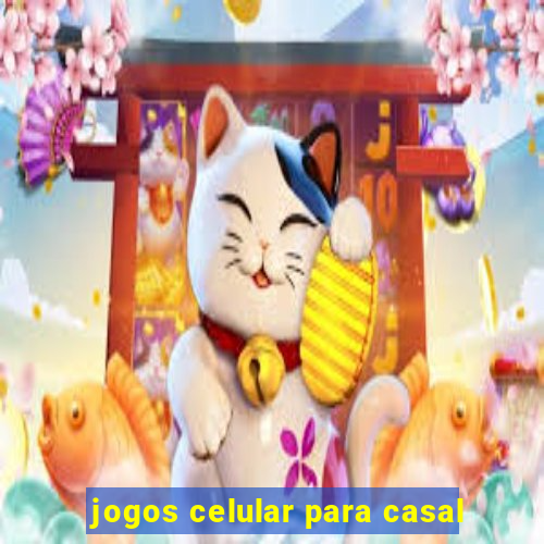 jogos celular para casal