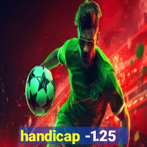 handicap -1.25