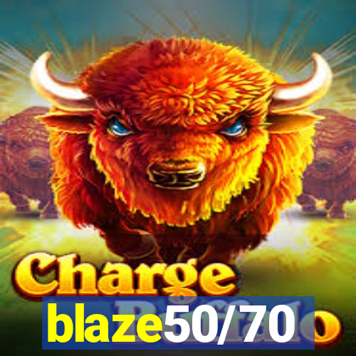 blaze50/70