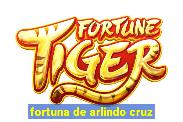 fortuna de arlindo cruz