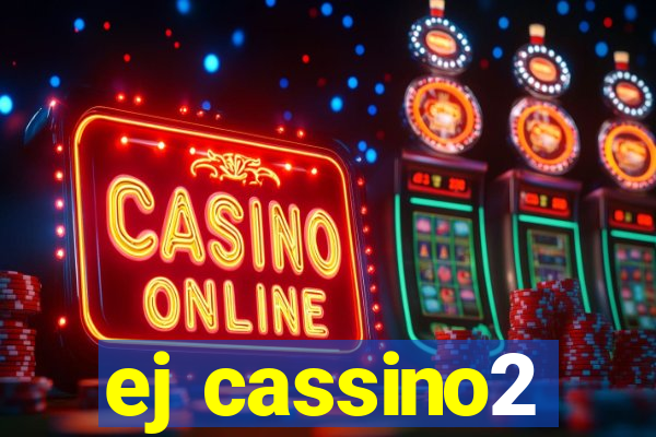 ej cassino2