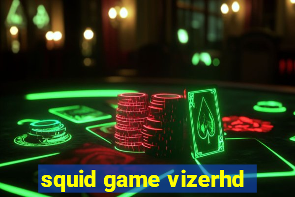 squid game vizerhd