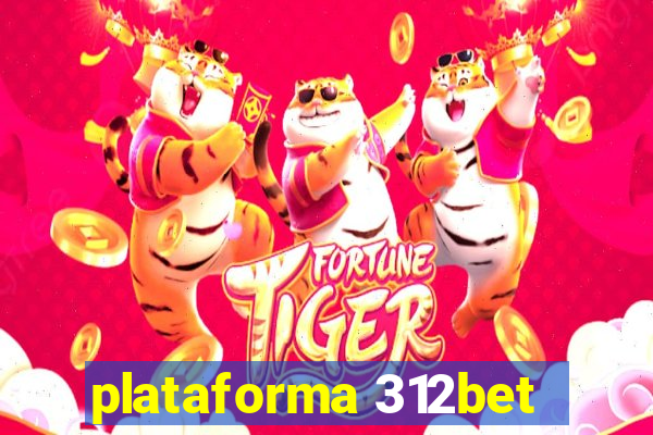 plataforma 312bet