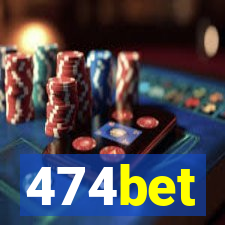 474bet