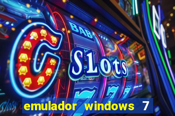 emulador windows 7 32 bits