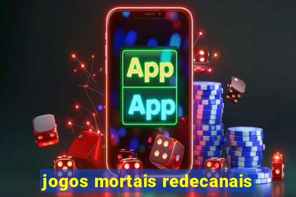 jogos mortais redecanais