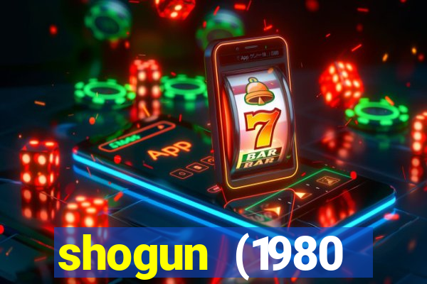 shogun (1980 dublado download)