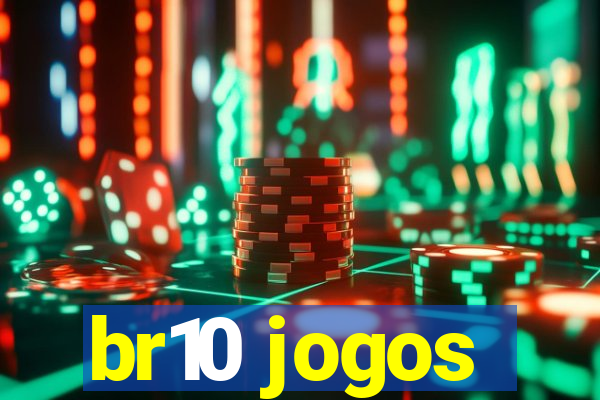 br10 jogos