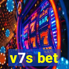 v7s bet