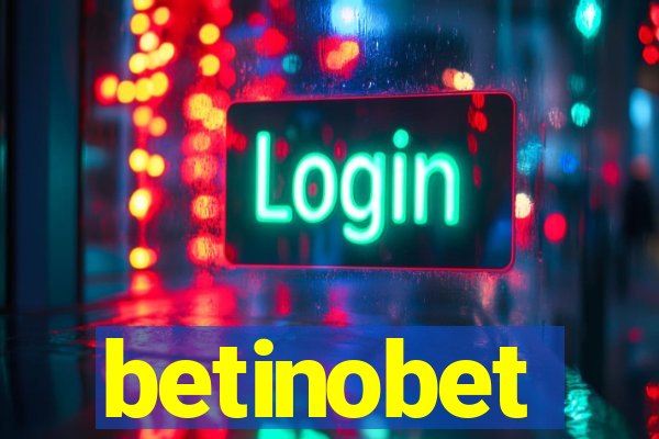 betinobet