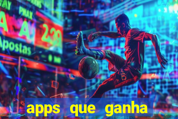 apps que ganha dinheiro jogando