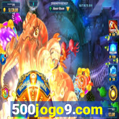 500jogo9.com