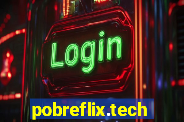 pobreflix.tech