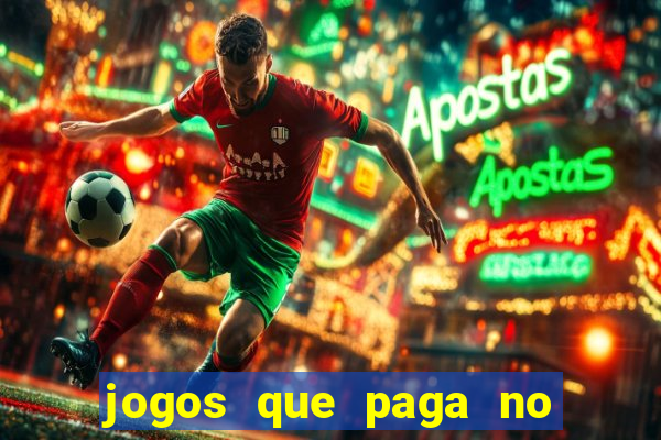 jogos que paga no pix sem depósito