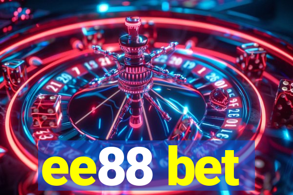 ee88 bet