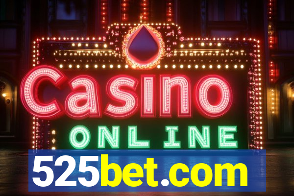 525bet.com