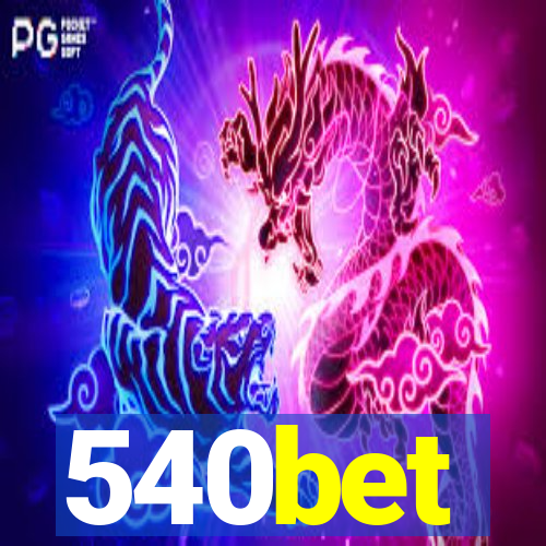 540bet