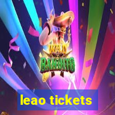 leao tickets