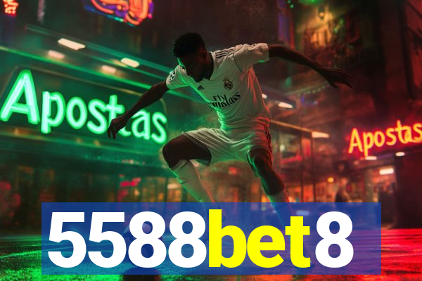 5588bet8