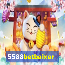 5588betbaixar