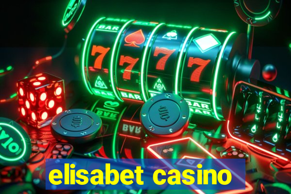 elisabet casino