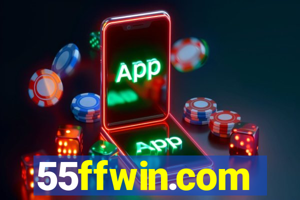 55ffwin.com