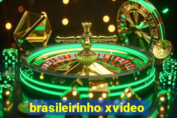 brasileirinho xvideo