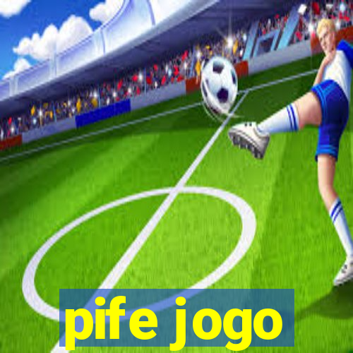 pife jogo