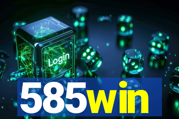 585win