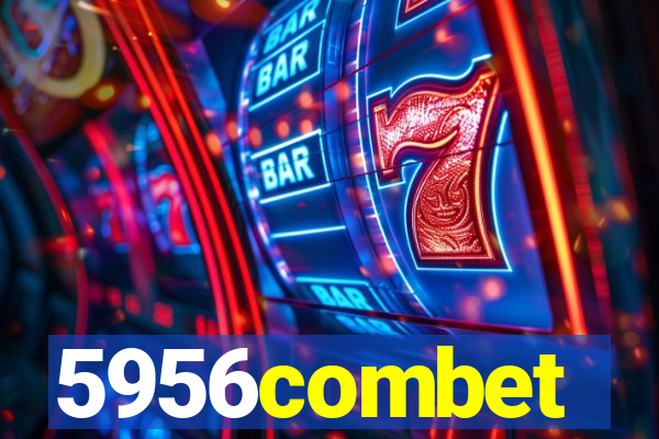 5956combet