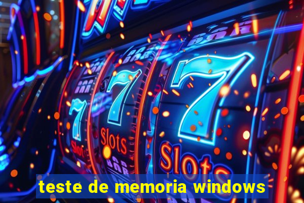 teste de memoria windows