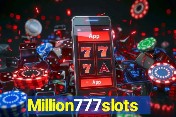 Million777slots