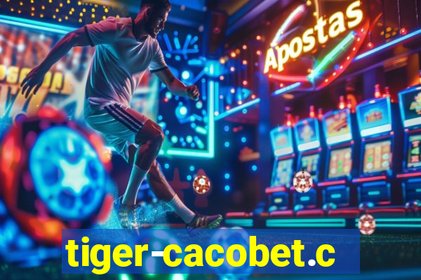 tiger-cacobet.com