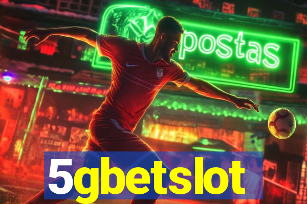 5gbetslot