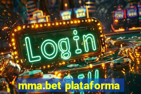 mma.bet plataforma