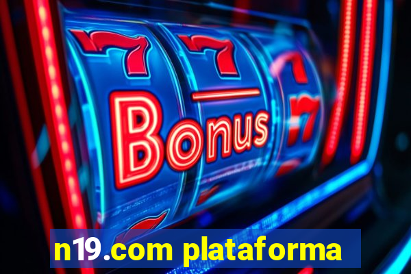 n19.com plataforma