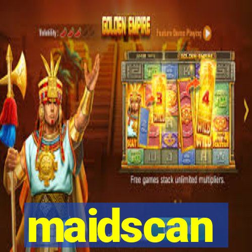 maidscan