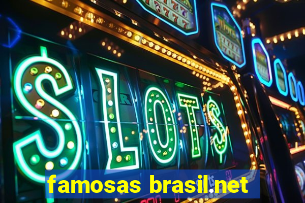 famosas brasil.net