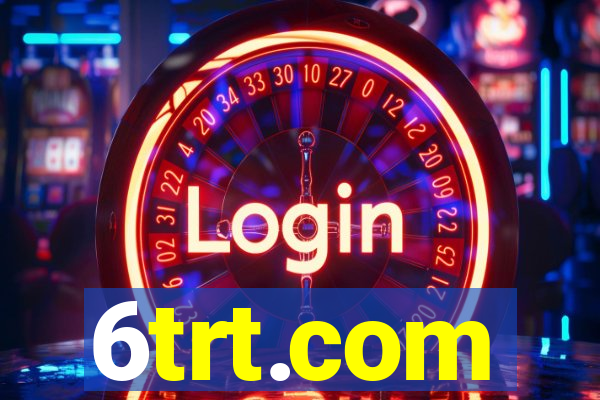 6trt.com