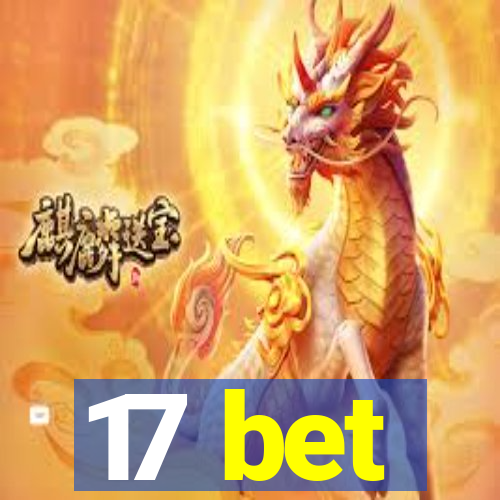 17 bet