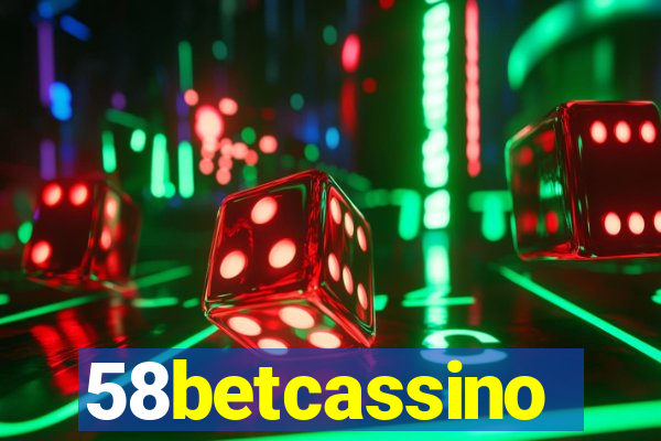 58betcassino