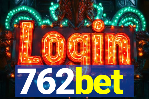 762bet