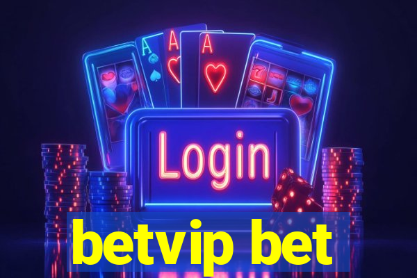 betvip bet