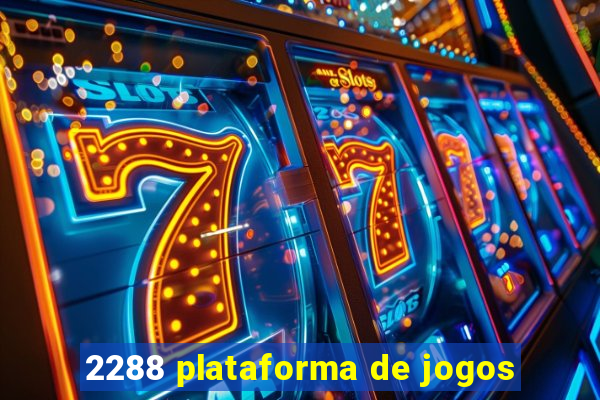 2288 plataforma de jogos