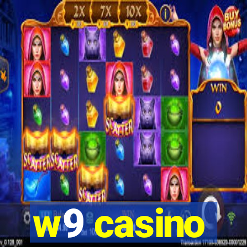 w9 casino