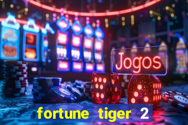 fortune tiger 2 demo revenge