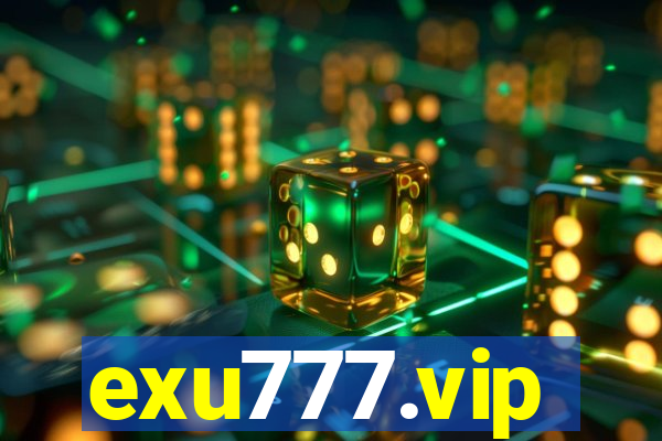 exu777.vip